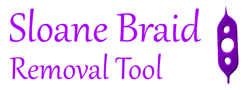 Sloan Braid Removal
